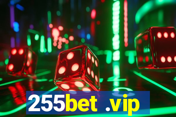 255bet .vip